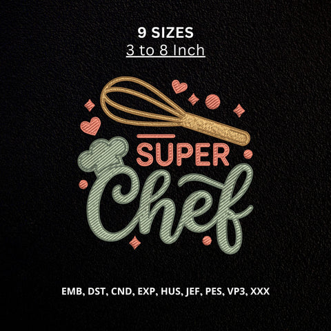 Super Chef Machine Embroidery Design – Whisk Chef Hat Cooking Kitchen Embroidery File Embroidery/Applique DESIGNS PatternFeed8 