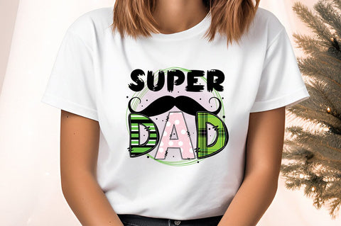 Super Dad PNG Design Sublimation Designangry 