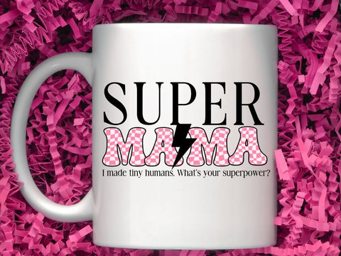 Super Mama | Motherhood DTF Transfer Design Sublimation So Fontsy VIP Design Shop 