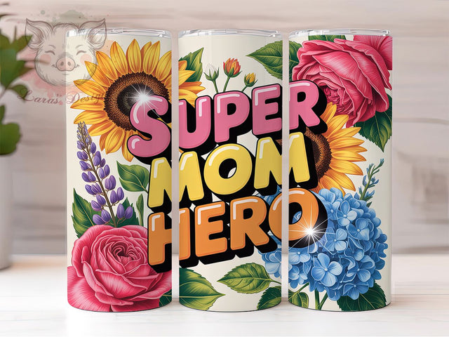 Super Mom Hero 20oz Tumbler, Glitter Mom Tumbler, Sublimation Wrap, 20oz Tumbler Design, Mother’s Day Gift, PNG Tumbler Wrap, Glam Mom Quote Sublimation Lara' s Designs 