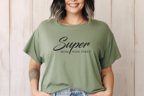 Super Mom Svg Png Files, Mom Life Svg, Mom Mode Svg, Mom Vibes Svg, Mom Svg Shirt, Mothers Day Svg, Sarcastic Mom Svg, Mom Cut File SVG DesignDestine 