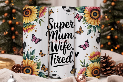 Super Mum Tumbler Wrap PNG Sublimation DesignSVG 