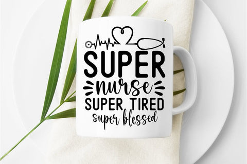 Super nurse super tired super blessed SVG Design SVG Designangry 