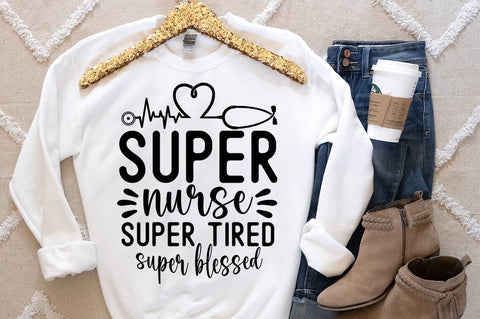 Super nurse super tired super blessed SVG Design SVG Designangry 