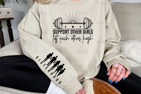 Support other girls lift each other high Sleeve SVG Design SVG Designangry 