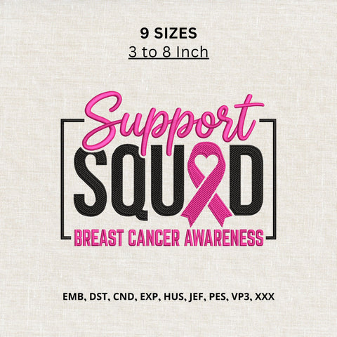 Support Squad Breast Cancer Awareness Machine Embroidery Design – Pink Ribbon Embroidery File Embroidery/Applique DESIGNS PatternFeed8 