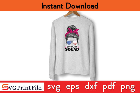 Support Squad Breast Cancer Awareness SVG PNG Craft File SVG SVG Print File 