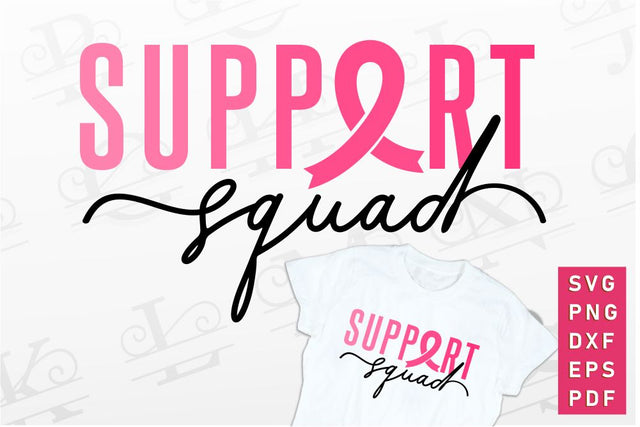 Support Squad, Breast Cancer Ribbon SVG, Cancer Awareness Survivor PNG SVG D2PUTRI Designs 