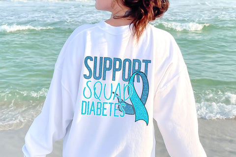 Support squad diabetes png design Sublimation Regulrcrative 