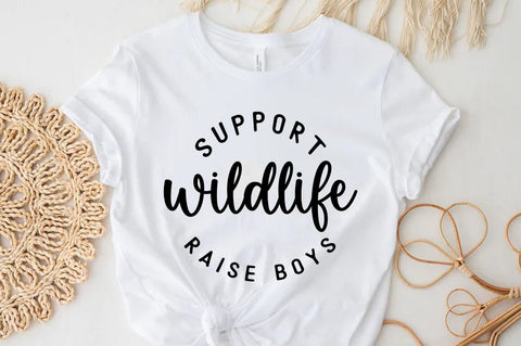 Support Wildlife Raise Boys, Mom T-shirt SVG FiveStarCrafting 