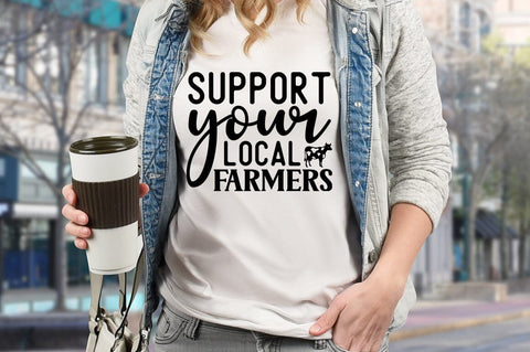 Support your local farmers SVG Design SVG Designangry 