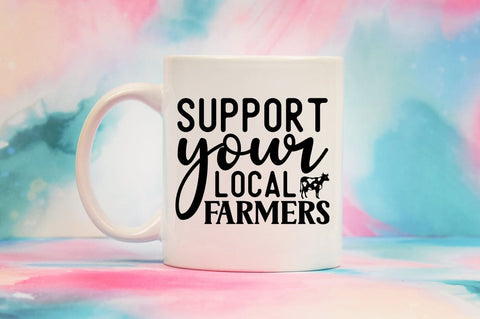 Support your local farmers SVG Design SVG Designangry 
