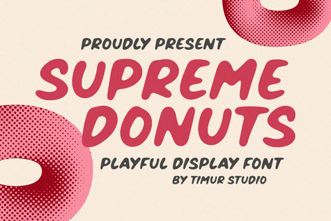 Supreme Donuts - Playful Display Font Font Timur type 