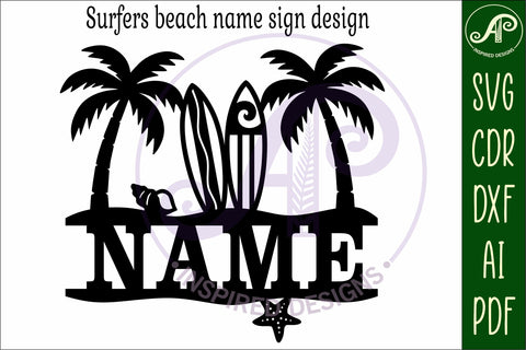 Surfers beach name sign svg laser cut file SVG APInspireddesigns 