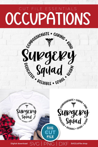 Surgery squad svg, surgical team svg, appreciation Gift for crew team staff squad SVG SVG Cut File 