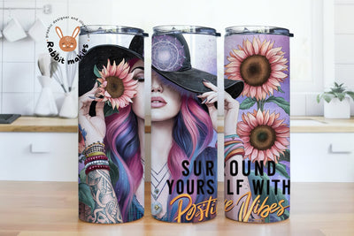 Surround Yourself With Positive Vibes 20oz Skinny Tumbler Sublimation Designs Sublimation Rabbitmakies 