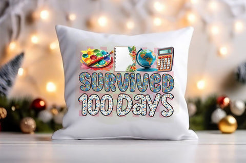 Survived 100 days PNG Design Sublimation Designangry 