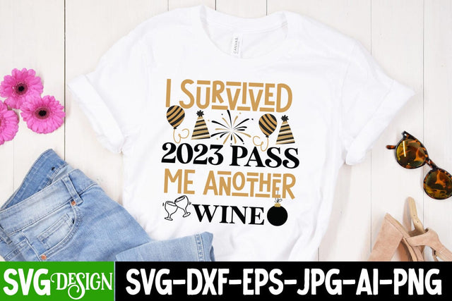 Survived 2023 Pass Me Another Wine SVG Cut File, Survived 2023 Pass Me Another Wine SVG Design, New Year 2024 SVG Cut File, 2024 New Year SVG bundle,New Year SVG Design 2024 SVG BlackCatsMedia 