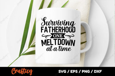 Surviving fatherhood one meltdown at a time SVG Design SVG Designangry 