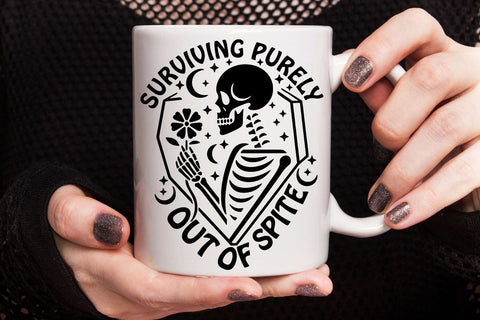 Surviving Purely Out Of Spite| Funny Skeleton SVG Cutting Files. SVG CosmosFineArt 