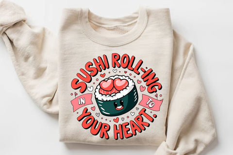 Sushi roll-ing into your heart Sublimation PNG Design Sublimation Regulrcrative 