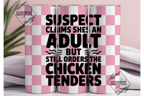 Suspect Chicken Tenders 20oz Tumbler Sublimation sassyprint 
