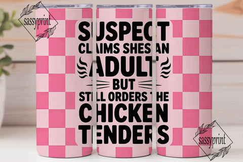 Suspect Chicken Tenders 20oz Tumbler Sublimation sassyprint 