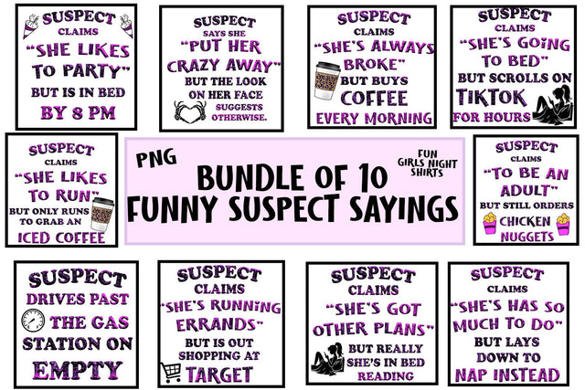 Suspect Claims Funny Sayings Bundle, Funny shirt sayings Sublimation Willow Paige Farms 