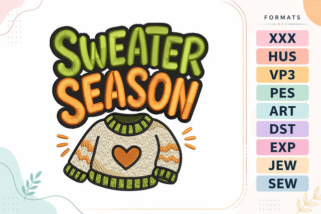 Sweater Season Cozy Autumn Quote Embroidery Design Embroidery/Applique DESIGNS sg embroidery 