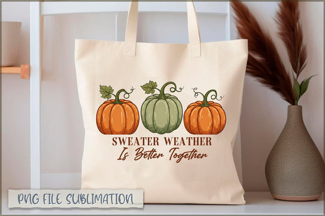 Sweater weather is better together Tote Bag Sublimation Shetara Begum 