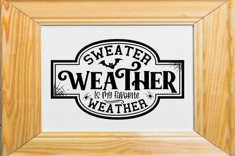 Sweater Weather Is My Favorite Weather SVG Angelina750 