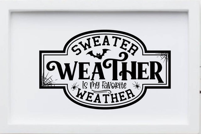 Sweater Weather Is My Favorite Weather SVG Angelina750 