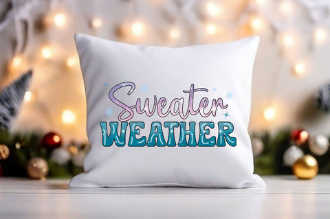 Sweater weather PNG Design Sublimation Designangry 
