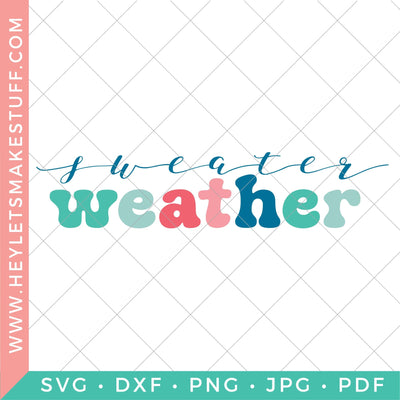 Sweater Weather Retro 2 SVG Hey Let's Make Stuff 
