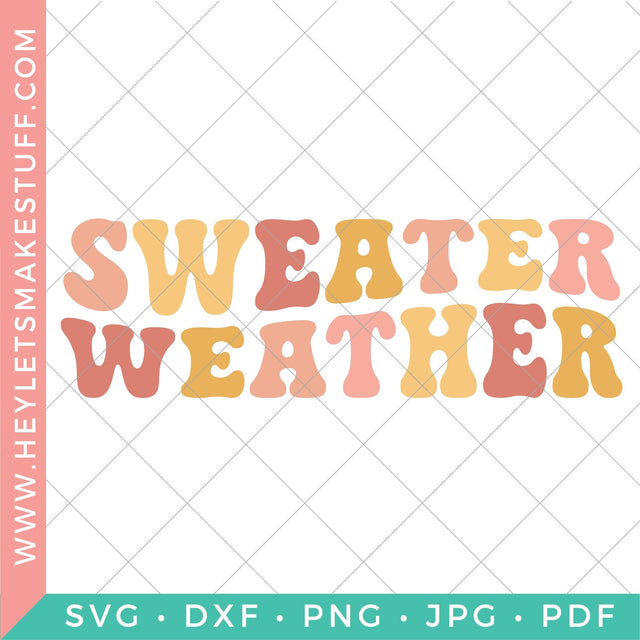 Sweater Weather - Retro SVG Hey Let's Make Stuff 