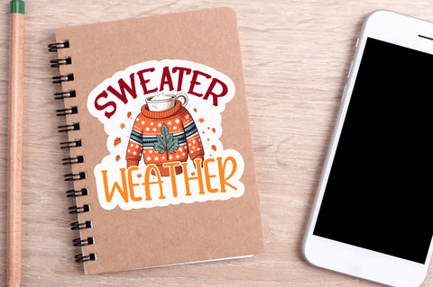 Sweater weather Sticker Design Sublimation Regulrcrative 