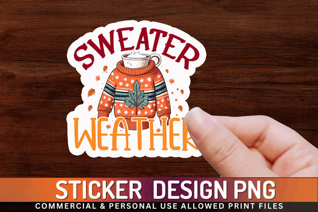 Sweater weather Sticker Design Sublimation Regulrcrative 