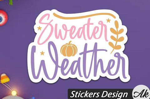Sweater weather Stickers Design SVG akazaddesign 