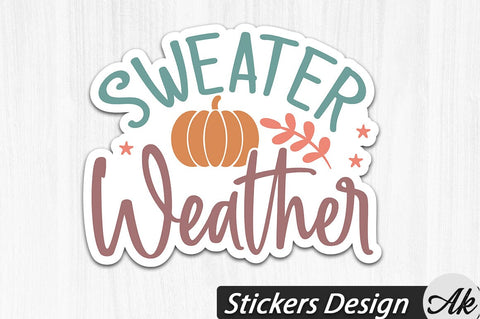 Sweater weather Stickers Design SVG akazaddesign 