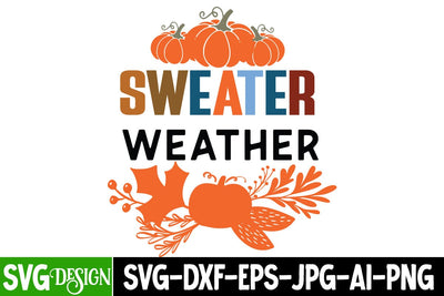 Sweater Weather SVG Design, Sweater Weather Sublimation PNG SVG BlackCatsMedia 