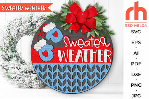 Sweater Weather SVG, Winter Mitten Door Sign, Xmas Hanger SVG RedHelgaArt 