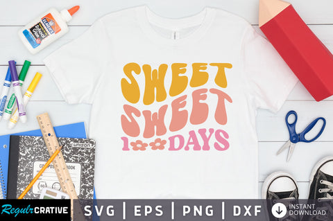 Sweet 100 days Svg Design SVG Regulrcrative 