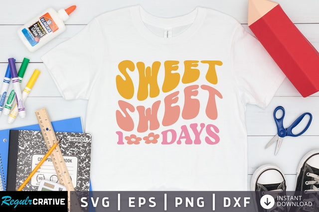 Sweet 100 days Svg Design SVG Regulrcrative 
