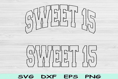 Sweet 15 Svg Dxf Png Cut File, 15th Birthday Svg Files For Cricut, Teenager Svg, Fifteenth Svg, Sweet 15 Png Block Wave Text Svg Sublimation SVG TiffsCraftyCreations 