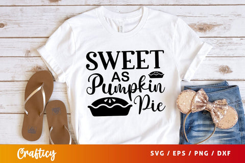 sweet as pumpkin pie Svg Design SVG Designangry 