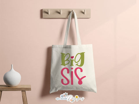 Sweet Big Sis SVG Cut File SVG Aja Nicole Designs 