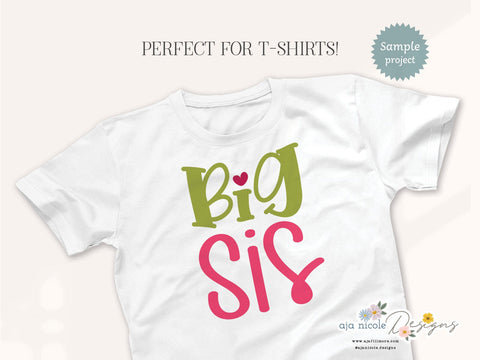 Sweet Big Sis SVG Cut File SVG Aja Nicole Designs 