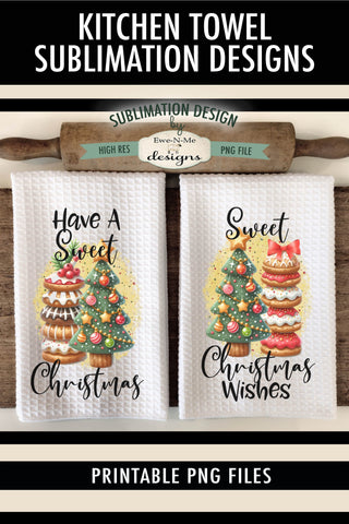 Sweet Christmas Stacked Cookie Sublimation Kitchen Towel PNG Sublimation Ewe-N-Me Designs 
