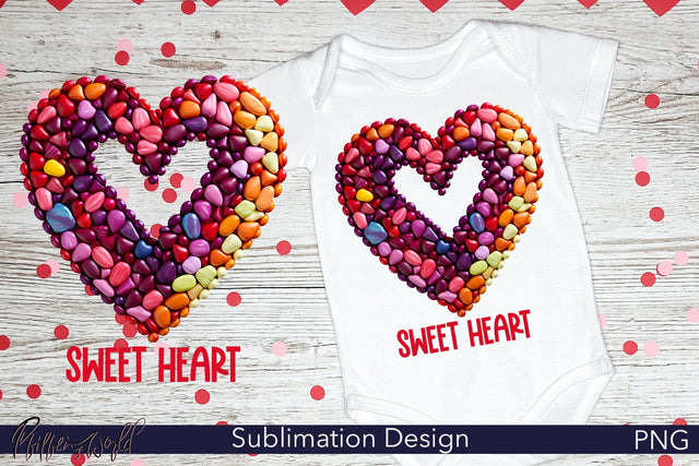Sweet Heart Quote | Baby Valentine PNG Design Sublimation Pfiffen's World 