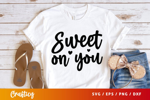 Sweet on you SVG Design SVG Designangry 